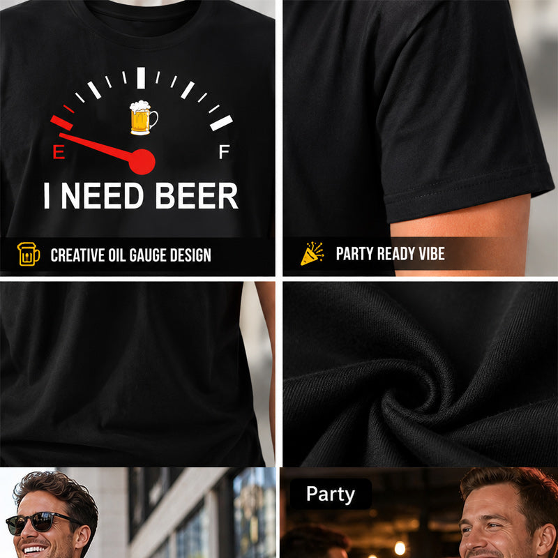 I NEED BEER T-skjorte – Morsom T-skjorte for ølelskere