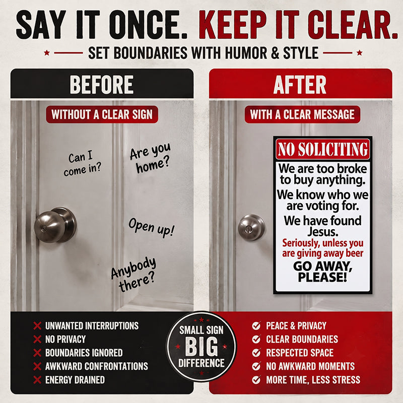 Funny No Soliciting Metal Sign | Humorous Front Door Plaque