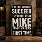 Funny "If At First You Don't Succeed" Vintage Wall Sign