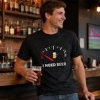 I NEED BEER T-skjorte – Morsom T-skjorte for ølelskere